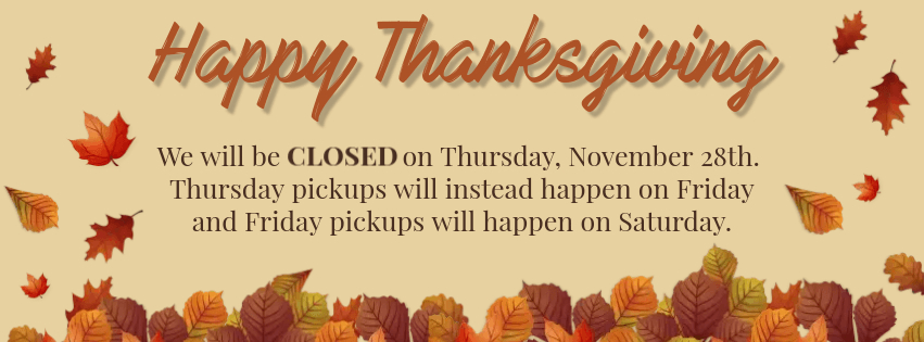 Johns Garbage Pick Up Delayed one day during Thanksgiving